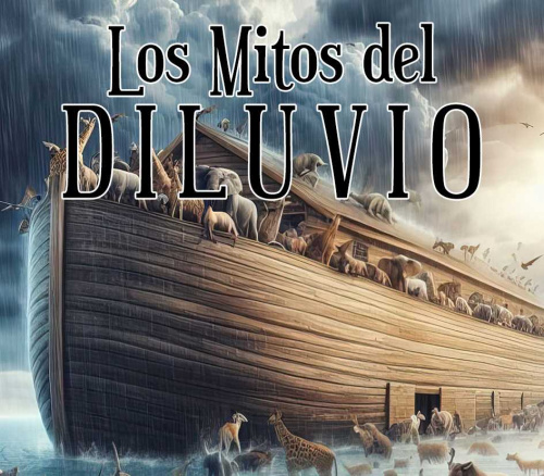 CHARLA: LOS MITOS DEL DILUVIO